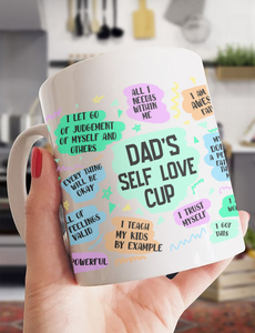 Dad's Self Love - White Mug MG08