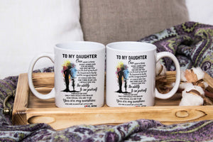 To My Daughter - You Are Always My Little Girl - Mug MG01