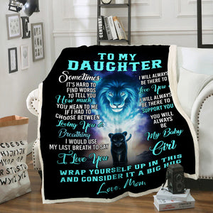 To My Daughter - How Much You Mean To Me - Fleece Blanket FB02T