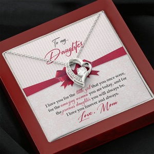 To My Daughter - I Love You For The Little Girl - Forever Love Necklace SO157V