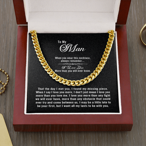 To My Man - My Missing Piece - Cuban Link Chain KT08