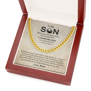 To My Son - I Will Always Carry You In My Heart - Cuban Link Chain SO15V