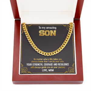 To My Amazing Son - Always Know That I Am By Your Side - Cuban Link Chain SO74T