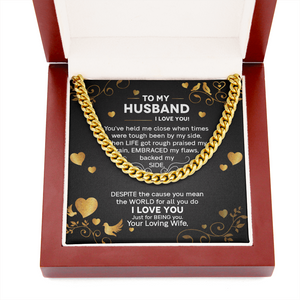 To My Husband - I Love You - Cuban Link Chain KT26