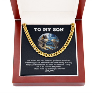 To My Son - My Love For You Is Forever - Cuban Link Chain SO109V