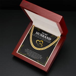To My Husband - Love You Longer - Cuban Link Chain KT24