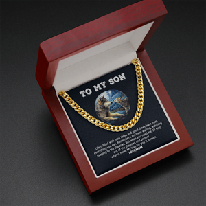 To My Son - My Love For You Is Forever - Cuban Link Chain SO109V