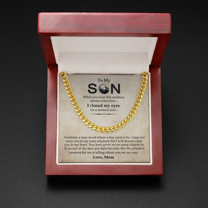 To My Son - I Will Always Carry You In My Heart - Cuban Link Chain SO15V