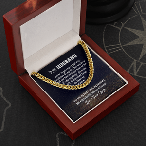 To My Husband - You Are My Everything - Cuban Link Chain KT06