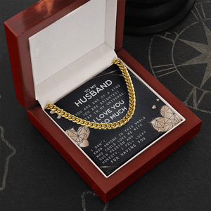 To My Husband - I Love You So Much - Cuban Link Chain KT20