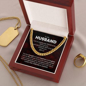 To My Husband - Proud Of The Man - Cuban Link Chain KT14