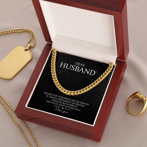 Dear Husband - Thank You For Being My Husband - Cuban Link Chain SO101T