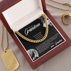 To My Grandson - Believe In Yourself As Much As I Believe In You - Cuban Link Chain SO132T