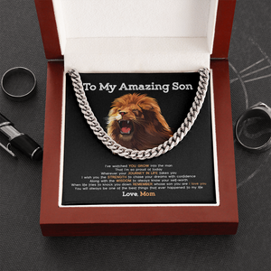 To My Son - You Will Always The Best Things To My Life- Cuban Link Chain SO99T
