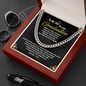 To My Son - Congratulations On Your Graduation - Cuban Link Chain SO97T