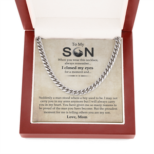 To My Son - I Will Always Carry You In My Heart - Cuban Link Chain SO15V