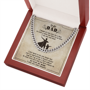 To My Dad - You Will Always Be My Dad & My Hero - Cuban Link Chain SO133V