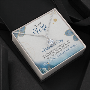 To My Wife - Happy Valentine's Day - Necklace SO23v5.2