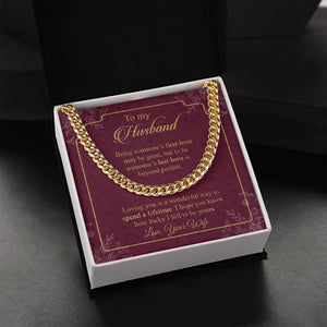 Husband - Wife - Loving You Is A Wonderful Way To Spend A Lifetime - Cuban Link Chain