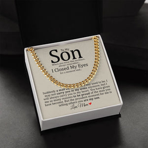 Son - Mom - Always Carry You In My Heart - Cuban Link Chain