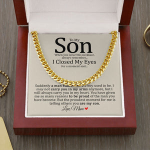 Son - Mom - Always Carry You In My Heart - Cuban Link Chain