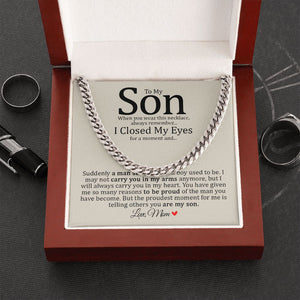 Son - Mom - Always Carry You In My Heart - Cuban Link Chain