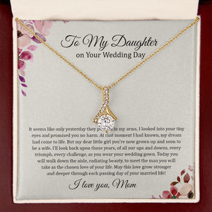 Daughter Mom - On Daughter's Wedding Day - Alluring Beauty Necklace