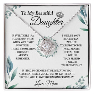 Daughter Mom - I Love You Unconditionally - Love Knot Necklace