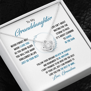 To My Granddaughter - Just Do Your Best - Love Knot Necklace SO161V