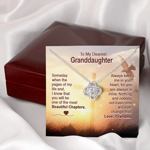 To My Dearest Granddaughter - You Are The Most Beautiful Chapter - Love Knot Necklace SO158V