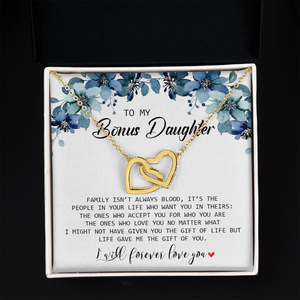 To My Bonus Daughter - I Will Forever Love You - Interlocking Hearts Necklace SO155T