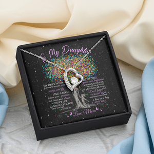 To My Daughter - Live Your Life - Forever Love Necklace SO178T