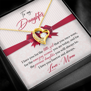 To My Daughter - I Love You For The Little Girl - Forever Love Necklace SO157V