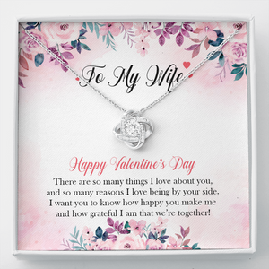 TO MY WIFE - HAPPY VALENTINE'S DAY - LOVE KNOT NECKLACE KT01