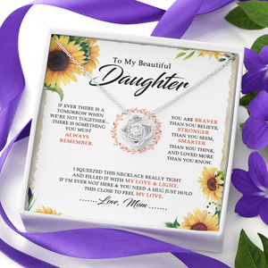 To My Beautiful Daughter - You Are Braver Than You Believe - Necklace SO18V