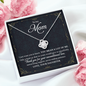 To My Mom Thank You For Your Unconditional Love - Necklace SO90