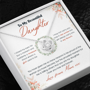 To My Beautiful Daughter - I Closed My Eyes - Necklace SO54T