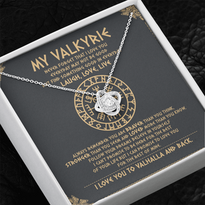 To My Daughter - Never Forget That I Love You To Valhalla - Viking Necklace SO111T