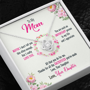 To My Mom - Thanks For All Your Sacrifices - Necklace SO39T