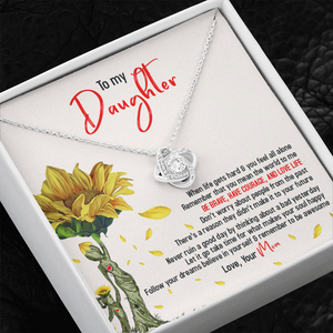 To My Sunflower Daughter - Believe In Yourself & Remember To Be Awesome - Necklace SO104T