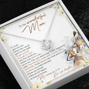 To My Wonderful Mom - I'll Love You Forever - Necklace SO50T