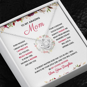 To My Mother - You Will Always Be My Loving Mother - Necklace SO58V