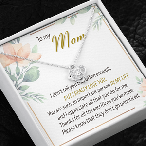 To My Mom Thanks For All The Sacrifices You've Made - Necklace SO27T