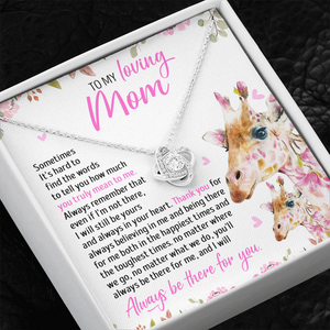 To My Mom - I Will Still Always Be Yours And Always In Your Heart - Necklace SO49T