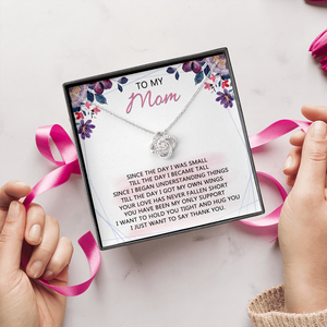To My Mom - Your Love Has Been My Only Support - Necklace SO59V
