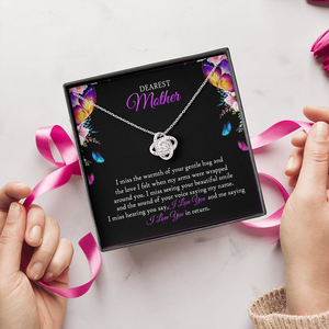 To My Mom In Heaven - I Miss The Warmth Of Your Gentle Hug - Necklace SO90V