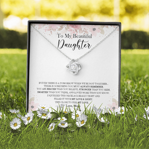 To My Daughter - Something You Must Always Remember - Necklace SO139V