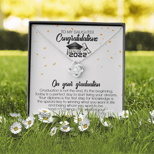 To My Daughter - Congratulation On Your Graduation - Necklace SO107T