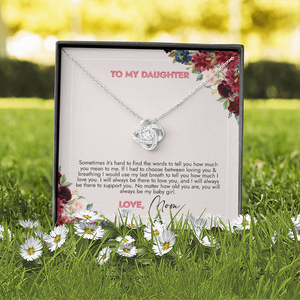 To My Daughter You Will Always Be My Girl Necklace SO73