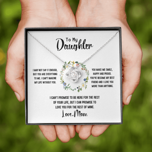 To My Daughter - Love You For The Rest Of Mine - Necklace SO141T